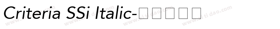 Criteria SSi Italic字体转换
